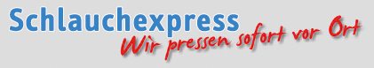 Schlauchexpress – Wir pressen sofort vor Ort